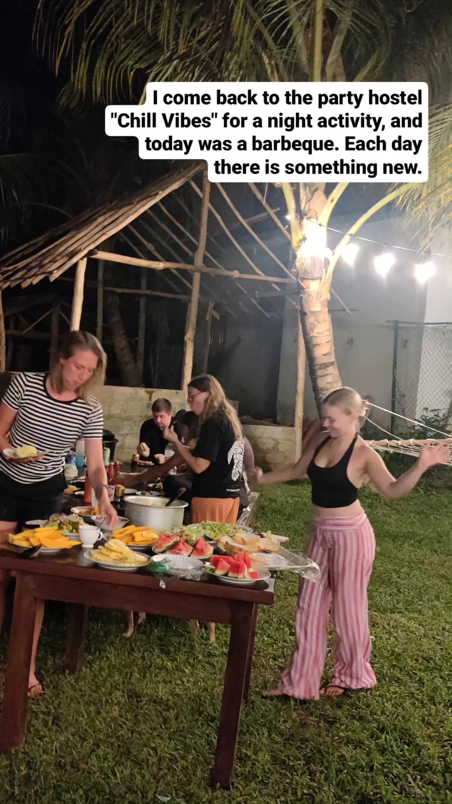 Barbecue night in the garden at Chill Vibes hostel in Hiriketiya